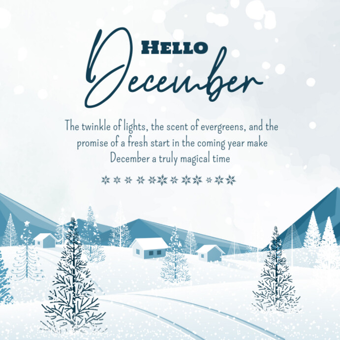 Copy of Hello december template | PosterMyWall