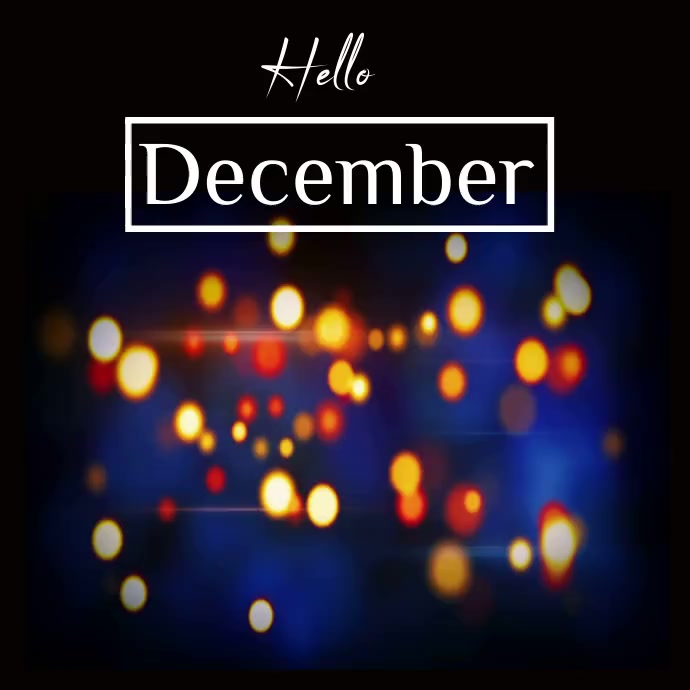 Hello December Inclusive Plantilla de Hello december video instagram post | PosterMyWall