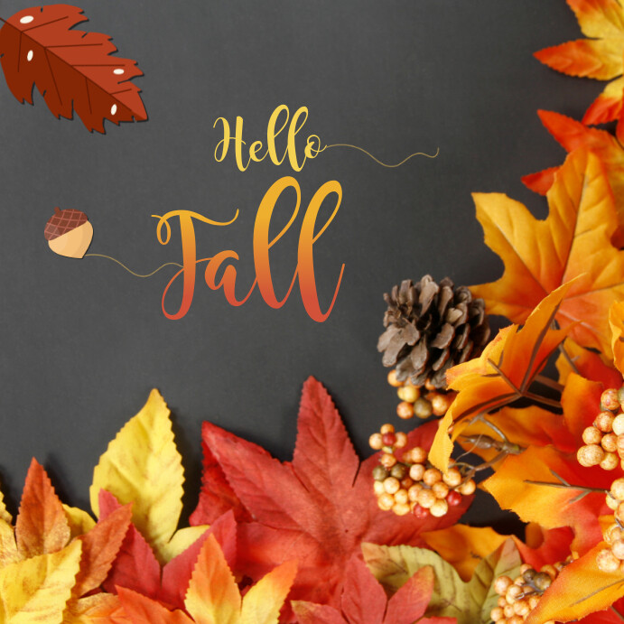 Offical Hello Copy of Hello Fall | PosterMyWall