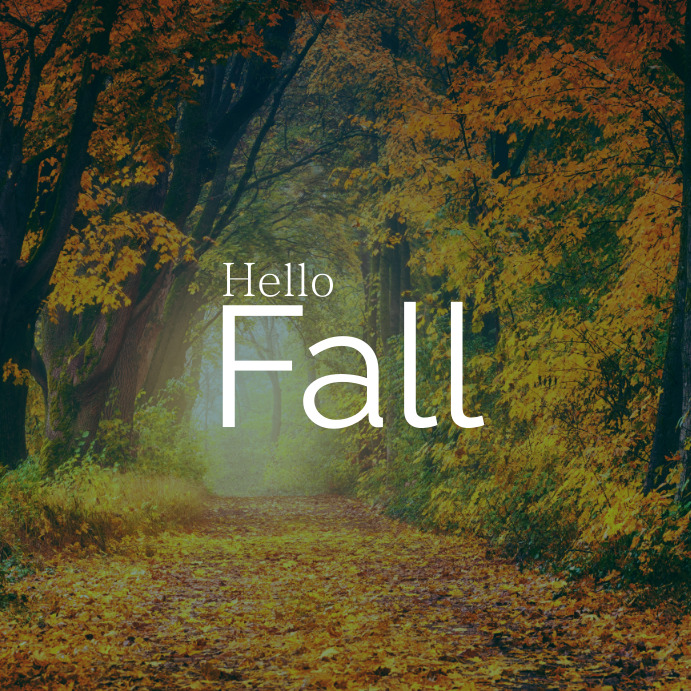 Copy of Hello Fall | PosterMyWall