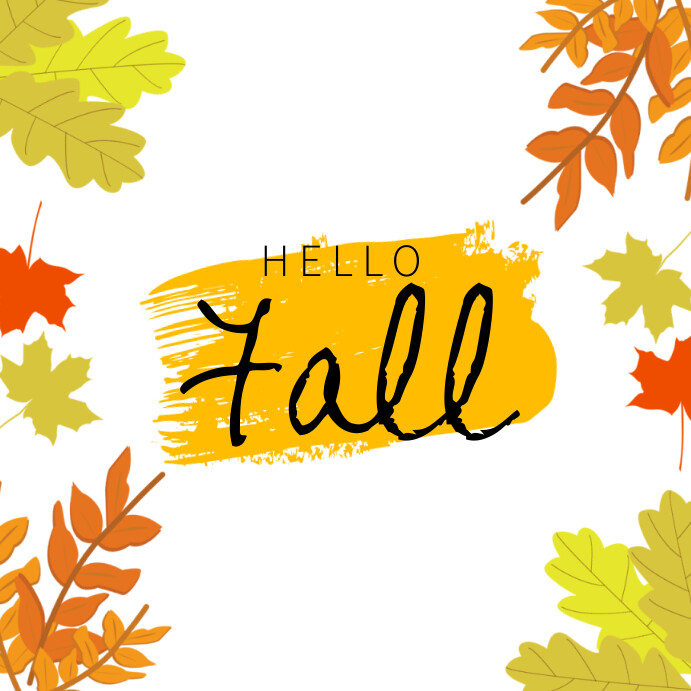 Copy of Hello Fall | PosterMyWall