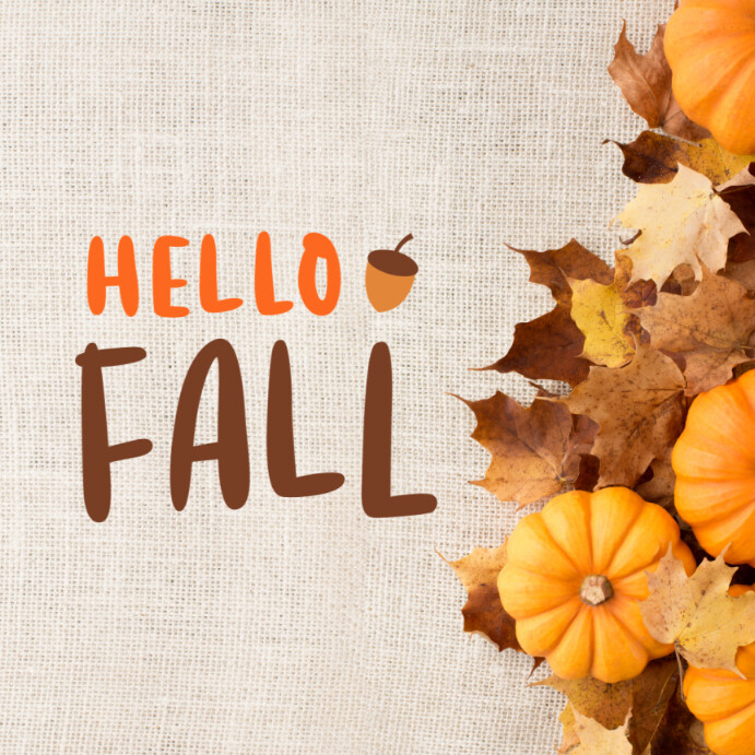 Hello Fall Template | PosterMyWall