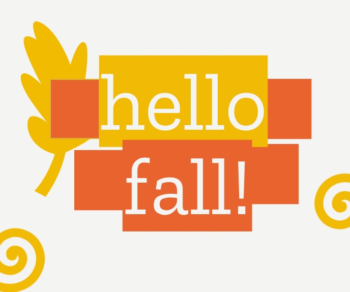 Hello Fall Template | PosterMyWall