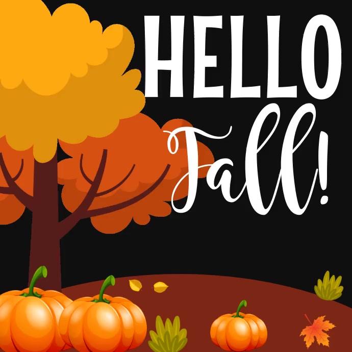 Fall Themed Posts Hello fall video instagram post Template | PosterMyWall