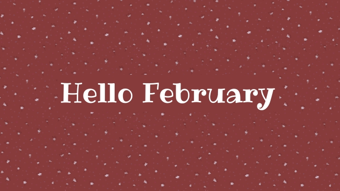 Hello February Template | PosterMyWall