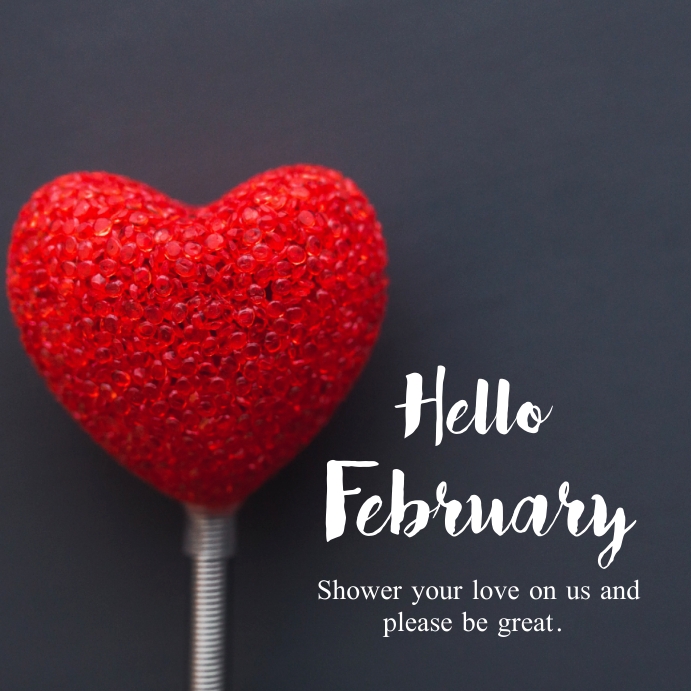 February Posts Hello February Instagram Post. Template | PosterMyWall