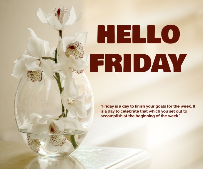 Hello Friday Template | PosterMyWall