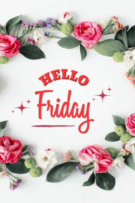 Hello Friday Template | PosterMyWall
