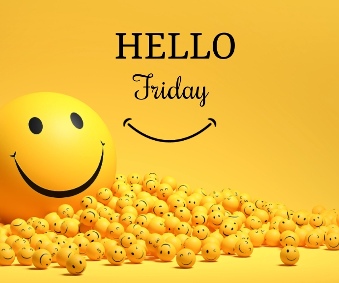 Hello Friday Template | PosterMyWall
