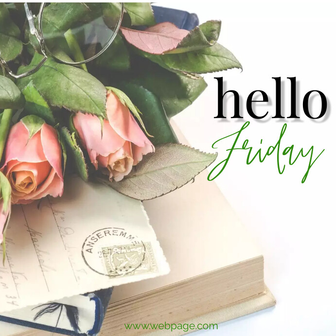 hello friday Templat | PosterMyWall