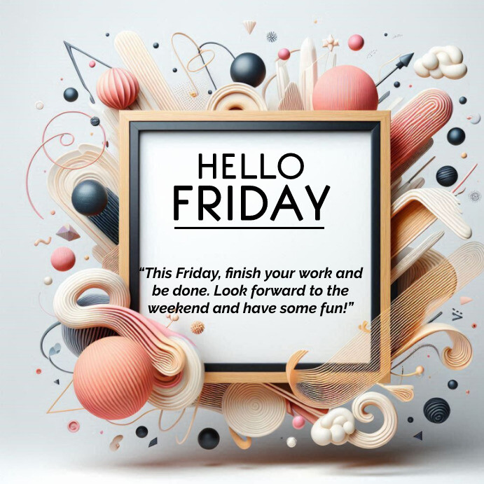 Hello Friday Greeting Instagram post template