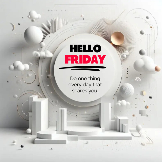 HELLO FRIDAY GREETING TEMPLATE | PosterMyWall