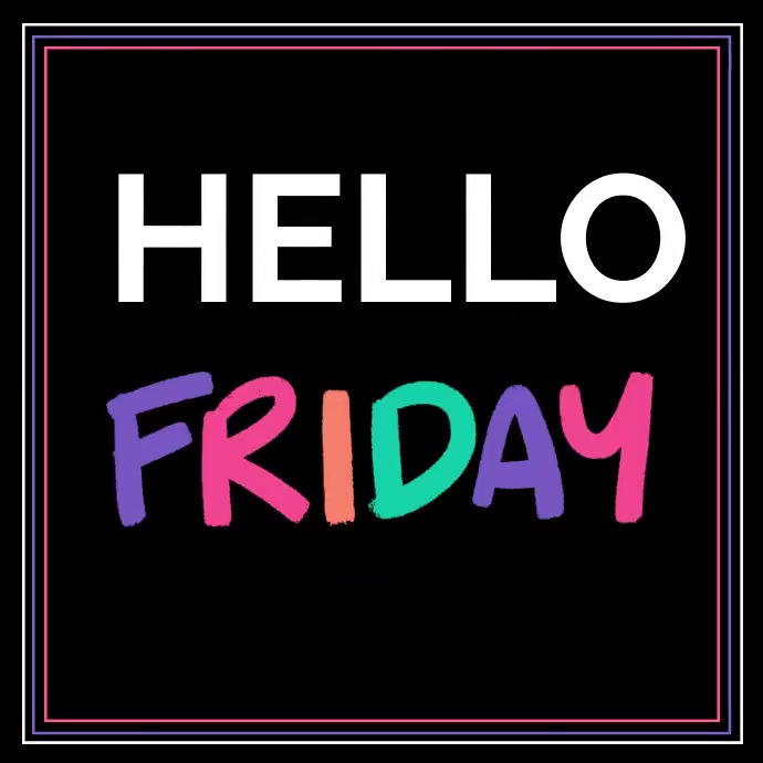 Hello Friday Instagram Post Template | PosterMyWall