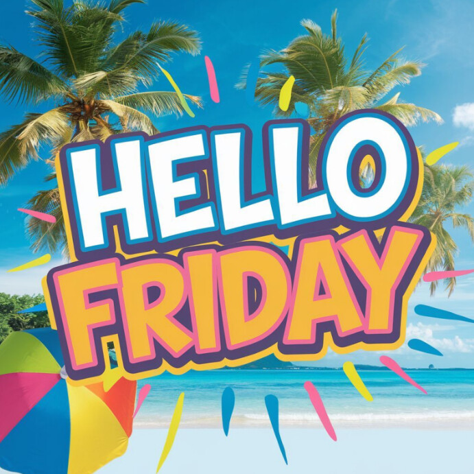 Copy of Hello Friday Instagram Post | PosterMyWall