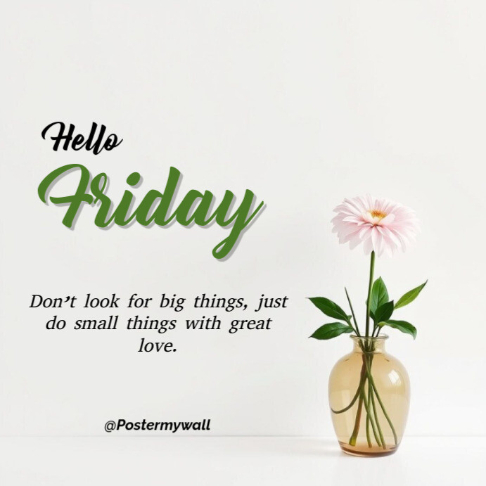 Happy Friday Motivation