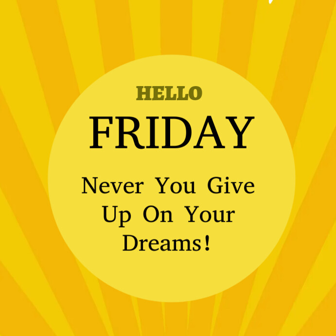 Hello Friday template | PosterMyWall