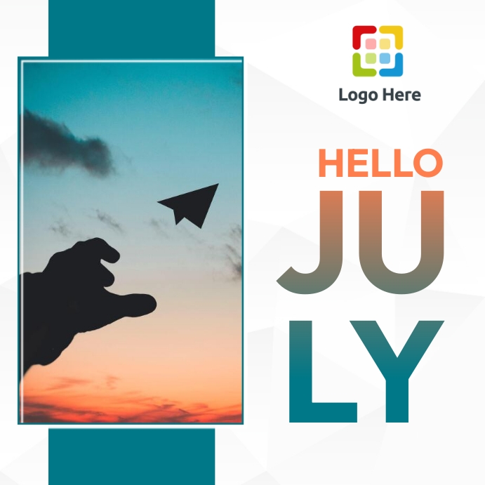 Copy of hello July | PosterMyWall