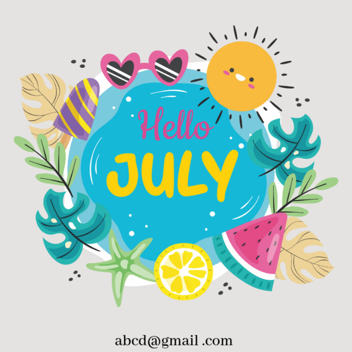 HELLO JULY Template | PosterMyWall