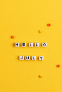 Hello july Template | PosterMyWall