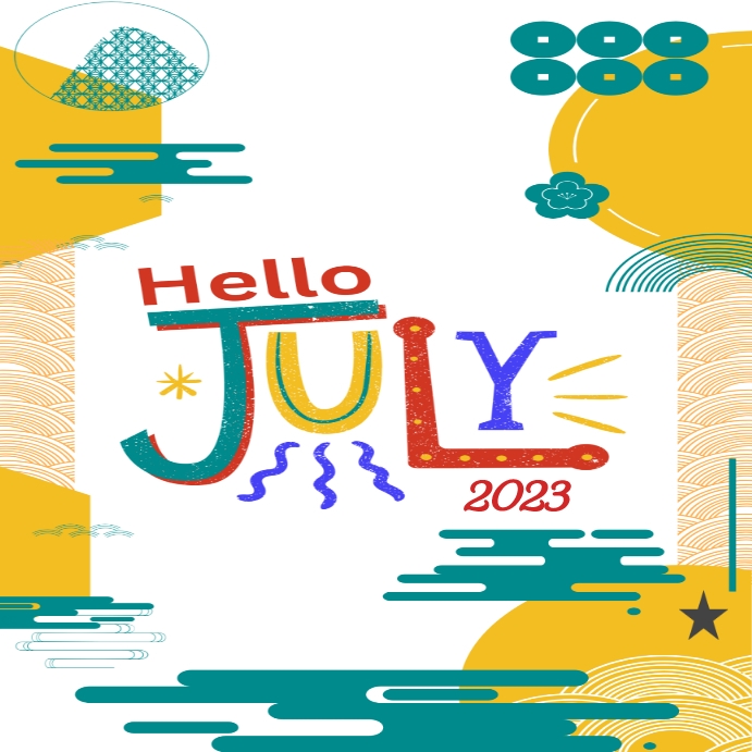 Plantilla de Hello july | PosterMyWall