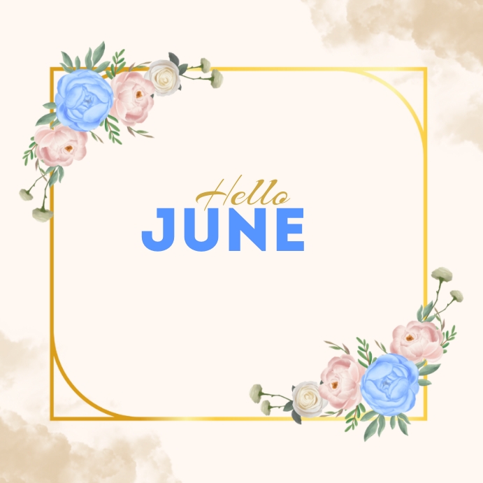 Plantilla de Hello June | PosterMyWall