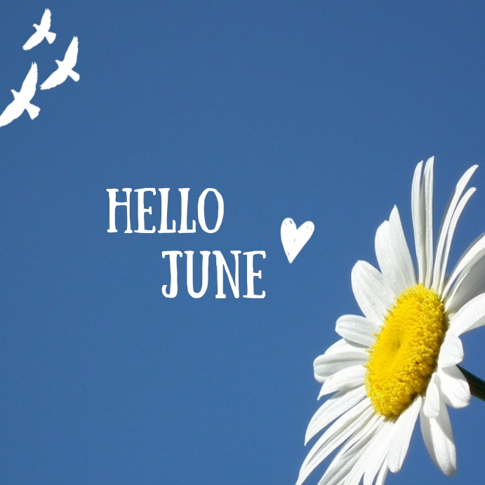 Hello june Template | PosterMyWall