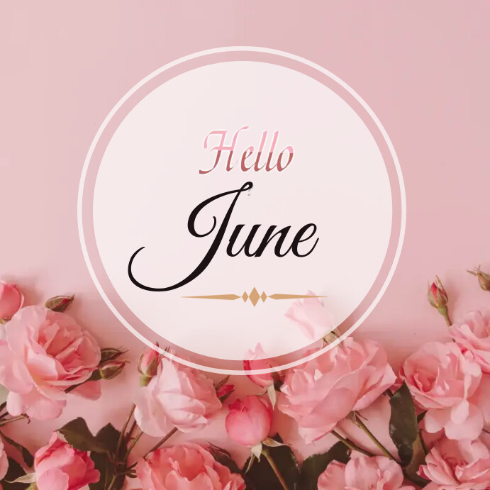 Hello June Template | PosterMyWall