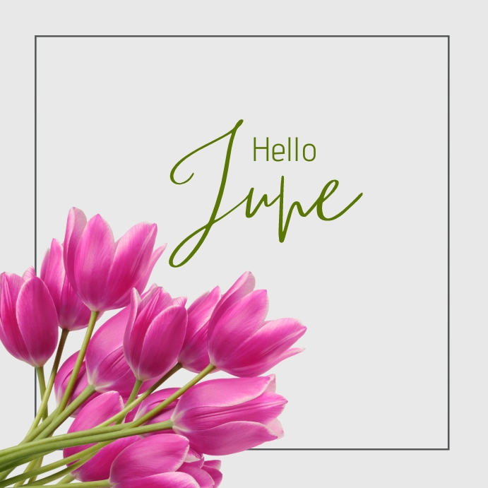 Hello June Template | PosterMyWall