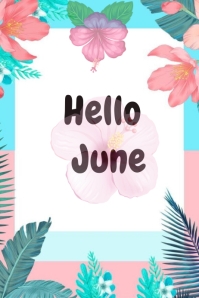 Hello June Poster Template | PosterMyWall