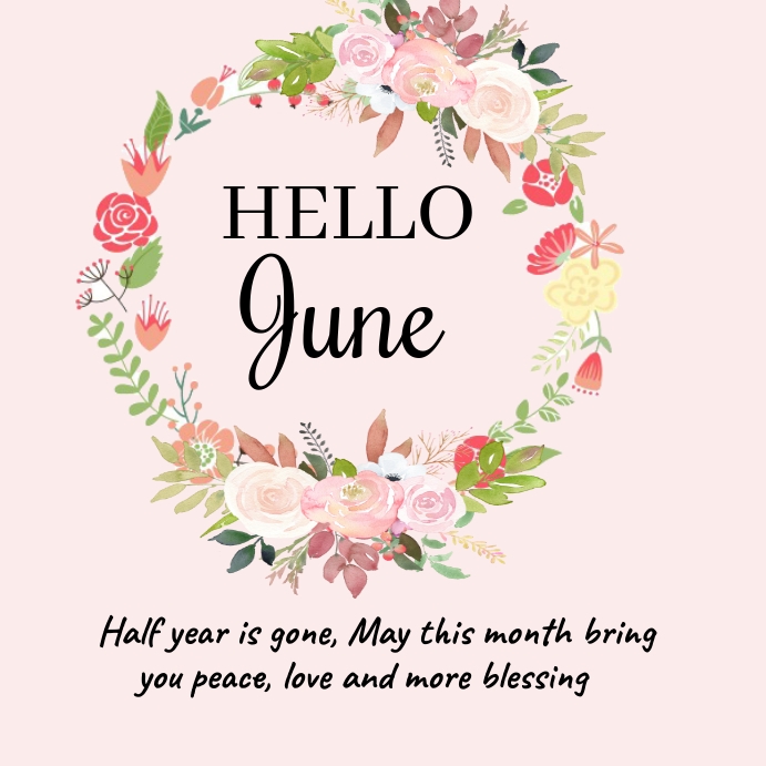 Hello June Template | PosterMyWall