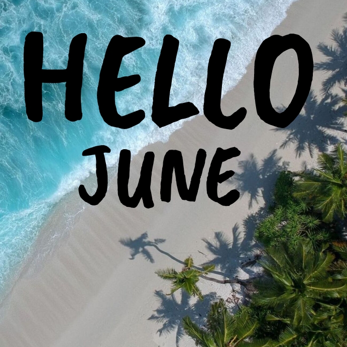 hello june Template | PosterMyWall