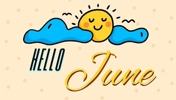 Hello June Template | PosterMyWall