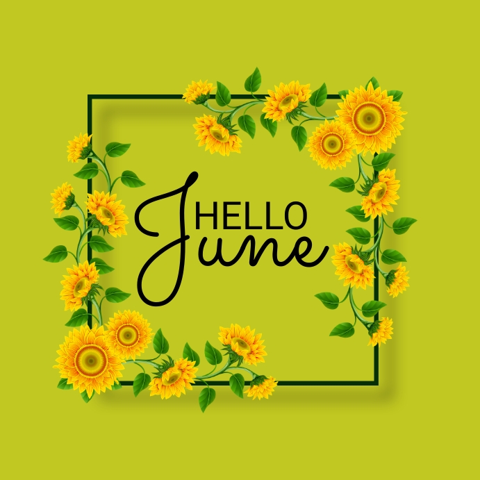 Hello june Template | PosterMyWall