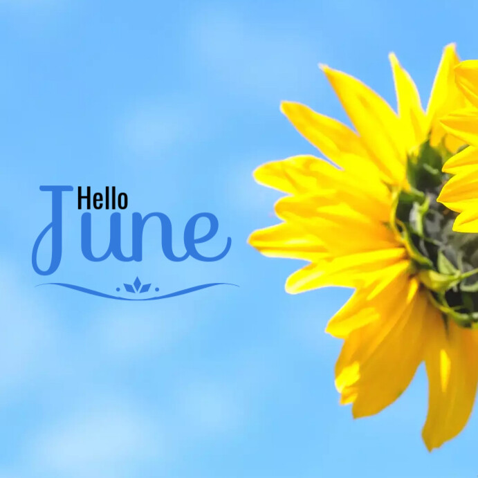 Hello JUNE Template | PosterMyWall
