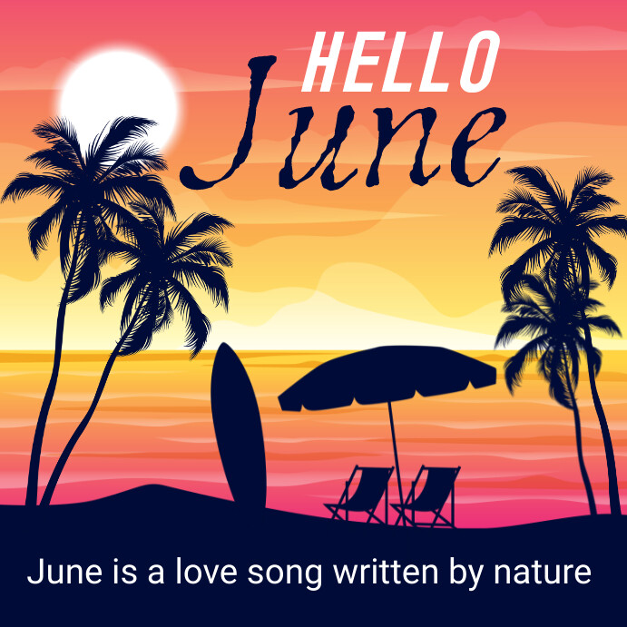 Hello June Template | PosterMyWall