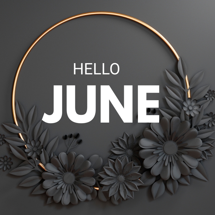 Hello June Template | PosterMyWall