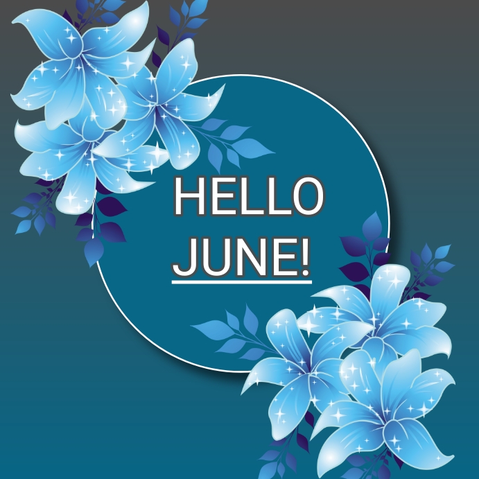 Copy of Hello june | PosterMyWall
