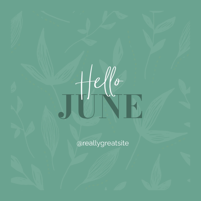 Hello June Template | PosterMyWall