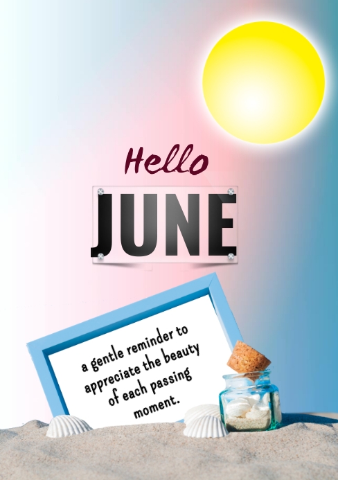 Hello June Poster Template A5