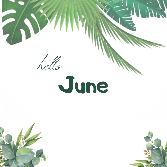 Plantilla de Hello June Simple Post | PosterMyWall