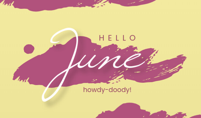 Hello June Header Hello June Template | PosterMyWall