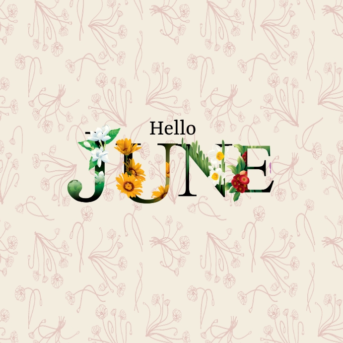 Hello June Powerpoint Template Plantilla de hello june template | PosterMyWall