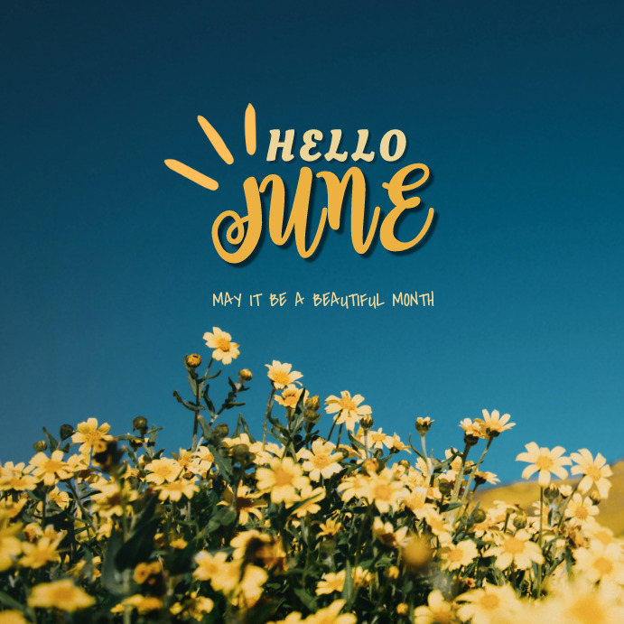 Plantilla de Hello June Template Poster | PosterMyWall