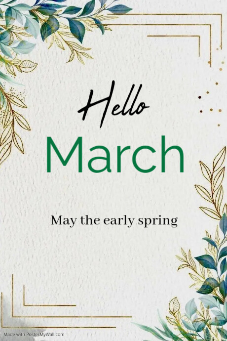 Hello March, poster, template | PosterMyWall