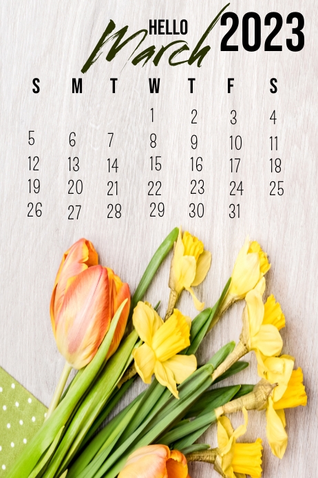hello march calendar, march 2023 calendar Poster template