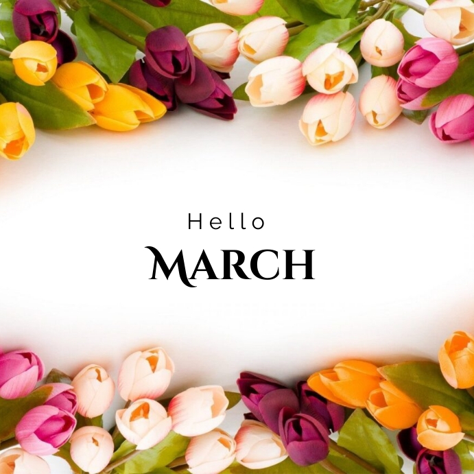 Hello March Sign Off Copy of hello march card | PosterMyWall