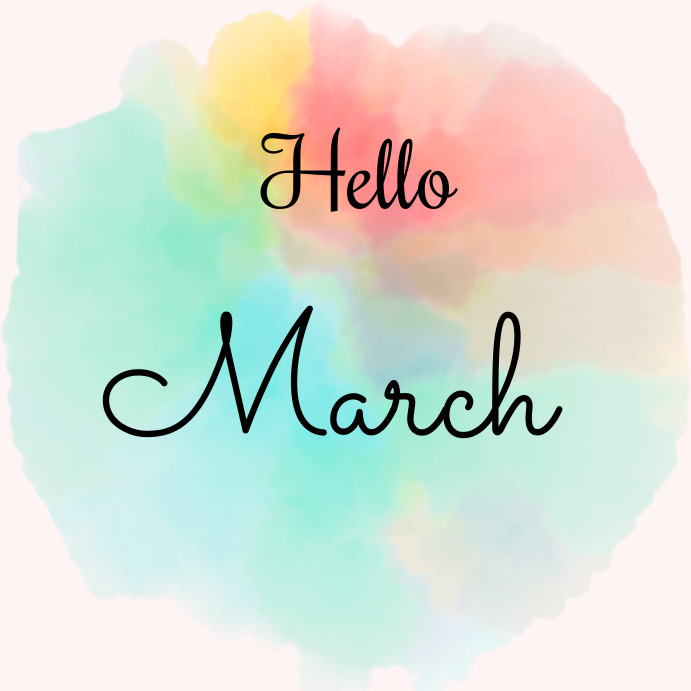 Hello March Template | PosterMyWall