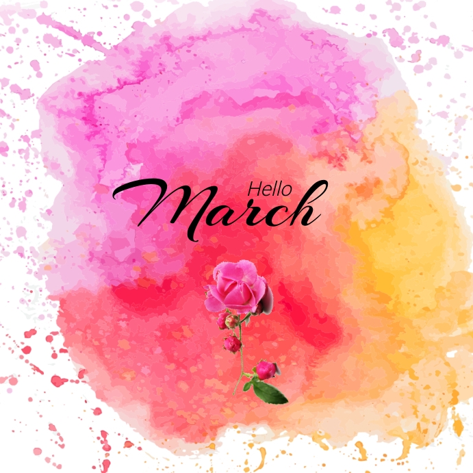 Hello March Template | PosterMyWall