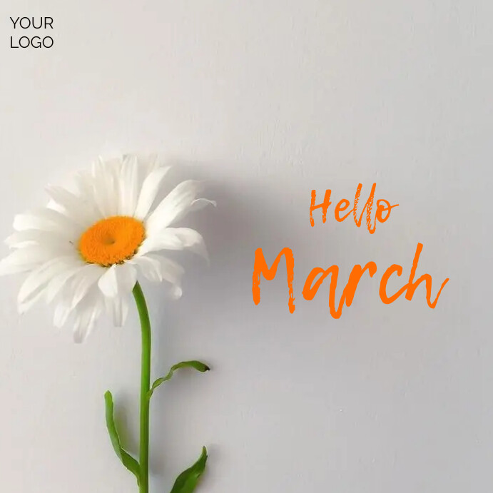 Copy of Hello March | PosterMyWall