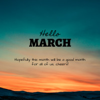 Hello March Sign Off Hello March Template | PosterMyWall
